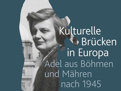 Führung Sonderausstellung "Kulturelle Brücken in Europa. Adel aus Böhmen und Mähren."