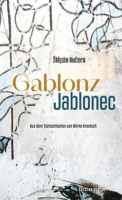 Buchcover "Gablonz - Jablonec"